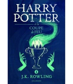 Harry Potter Et La Coupe De Feu - Volume 4