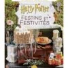 Livre Harry Potter Festins Et Festivités - Jennifer Carroll