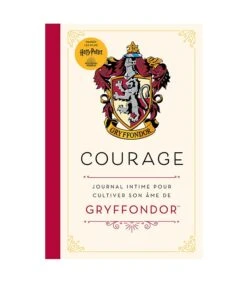 Harry Potter - Courage Journal Intime Pour Cultiver Son âme De Gryffondor