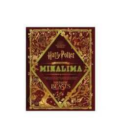 Livre La Magie De MinaLima Harry Potter & Les Animaux Fantastiques