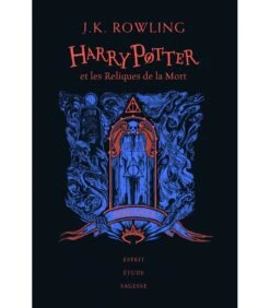 Livre Harry Potter Et Les Reliques De La Mort - Edition Collector Serdaigle